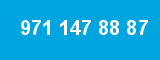 971 147 88 87 971 147 88 87